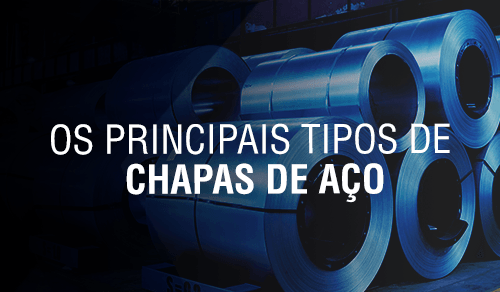 Os tipos de acabamento dos aços: entenda os processos de fabricação