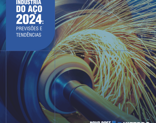 Indústria do Aço 2024: previsões e tendências