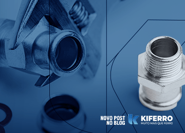 Conexões galvanizadas: vantagens de utilização