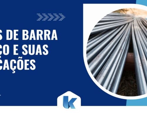 Tipos de barra de aço e suas aplicações