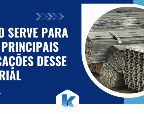 Ferro serve para quê? Descubra as principais aplicações desse material 