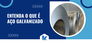 Arte gráfica com fundo azul, frase 'Entenda o que é aço galvanizado' e imagem de bobina de aço galvanizado ao lado.