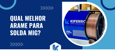 Imagem com bobina de arame ER70S-6 da Kiferro e a frase "Qual melhor arame para solda MIG?" em destaque, voltada ao público da soldagem.