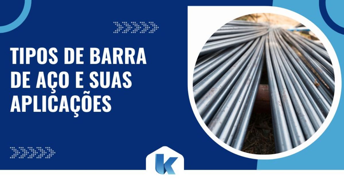 Banner da Kiferro com o título "tipos de barra de aço e suas aplicações."